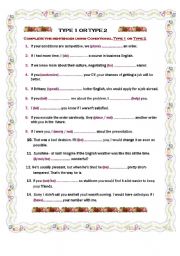 English Worksheet: CONDITIONAL Type 1 or Type 2