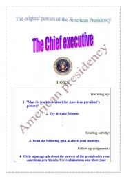 English worksheet: The American presidents powers (tasks + information) PROJECT