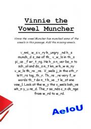 English worksheet: Vinnie the vowel muncher - fill in the blanks