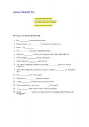 English worksheet: JOURNEY, TRAVEL AND TRIP