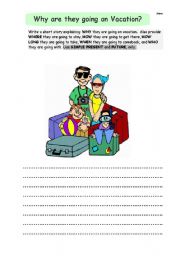 English worksheet: Why are they going on Vacation?