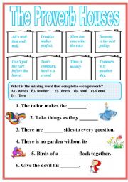 English Worksheet: THE PROVERB  HOUSE