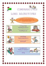 COMPARATIVES LONG ADJECTIVES AND IRREGULAR ADJECTIVES