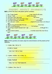 English Worksheet: PRESENT PERFECT PROGRESSIVE 