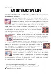 An interactive life