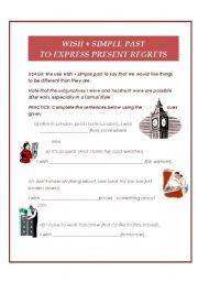 English Worksheet: Expressing present regrets using wish + simple past