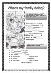English Worksheet: Whats my family doing?