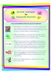 English Worksheet: Survival strategies for desperate teachers