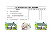 English worksheet: He still lives his parents