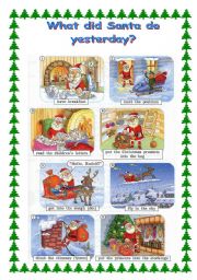 English Worksheet: What did Santa Claus do yesterday?