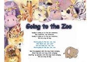 GOING TO THE ZOO SONG AND ACTIVITIES PART 1  OF 3 - 4 PAGES