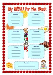 English Worksheet: My Menu for the week (28.07.08)