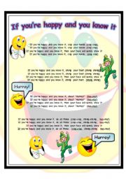 English Worksheet: IF YOURE HAPPY AND YOU KNOW IT -  SONG LYRICS (30.07.2008)