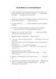 English Worksheet: FUTURE PERFECT AND FUTURE CONTINUOUS 