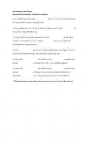 English worksheet: Present Perfect / Past Perfect and Present Perfect Continuous/Past Perfect Continuous