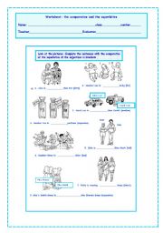 the comparative and the superlative