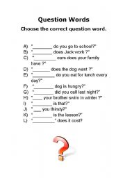 English worksheet: Choosing the correct question words 