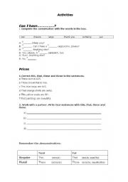 English Worksheet: activities for beginners: this, that, prices, fill in a conversation