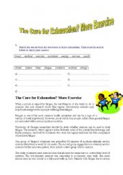 English Worksheet: The Cure for Exhaustion? More exercise