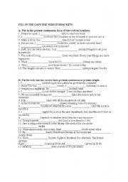 English Worksheet: PRESENT SIMPLE OR CONTINUOS FORM  OF THE VERB
