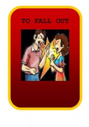 English Worksheet: FLASHCARD PHRASAL VERBS FALL OUT