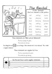 English Worksheet: The Recital (Negative Sentences)