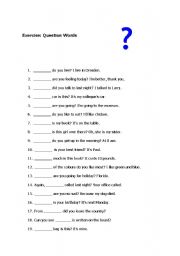 English Worksheet: Exercise in question words