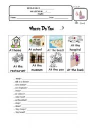 English Worksheet: where do you ...? At ....