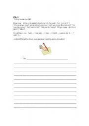 English Worksheet: Writing with Modals:  Will, Might, Wont, Would like to
