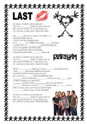 English Worksheet: Pearl Jam - Last Kiss (Lyric)