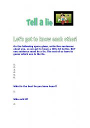 English worksheet: Guess the lie (an activity for the beginnign of the course)