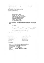 English worksheet: You gotta be by Desree