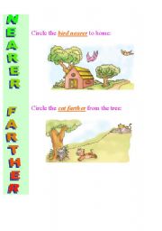 English Worksheet: Exercise to practice Comparatives and Superlatives  Nearer - Farther  11  /  12