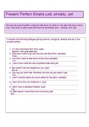 English Worksheet: PRESENT PERFECT SIMPLE: JUST, ALREADY, YET