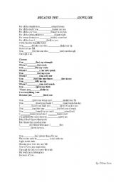 English worksheet: Because you loved me