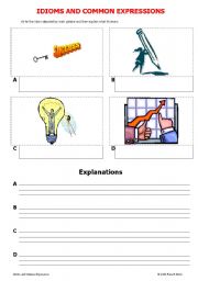 English worksheet: IDIOMS AND COMMON EXPRESSIONS