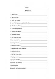 English worksheet: IDIOMS