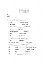 English worksheet: Friend - have + has
