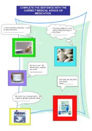 English Worksheet: MEDICAL ADVICE OR MEDICATIONS