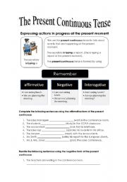 The present continuous tense