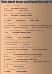 English Worksheet: Simple Past or Present Perfect