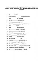 English worksheet: Complete the sentences with the present form of the verb TO BE.  