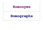 English worksheet: Homonym and Homograph Word Sort