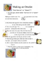 English Worksheet: Making an Omelet ( dont have to-mustnt)