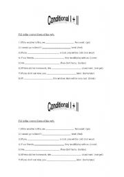English worksheet: Conditional I + II