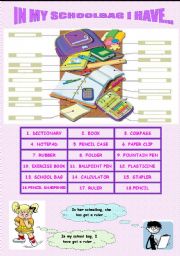 English Worksheet: IN MY SCHOOLBAG I HAVE GOT...