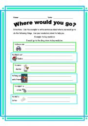 English worksheet: Where would you go?