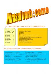 PHRASAL VERB COME