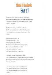 English worksheet: eat it parody of mick jackson