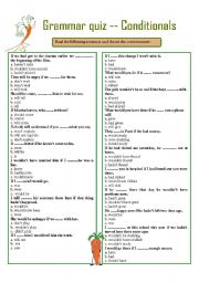 English Worksheet: GRAMMAR QUIZ --- CONDITIONALS